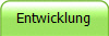 Entwicklung